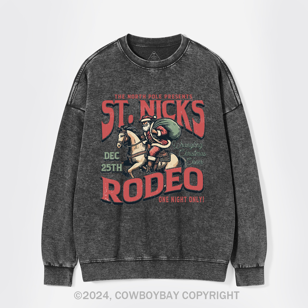 St, Nick's Rodeo Washed Sweatshirts