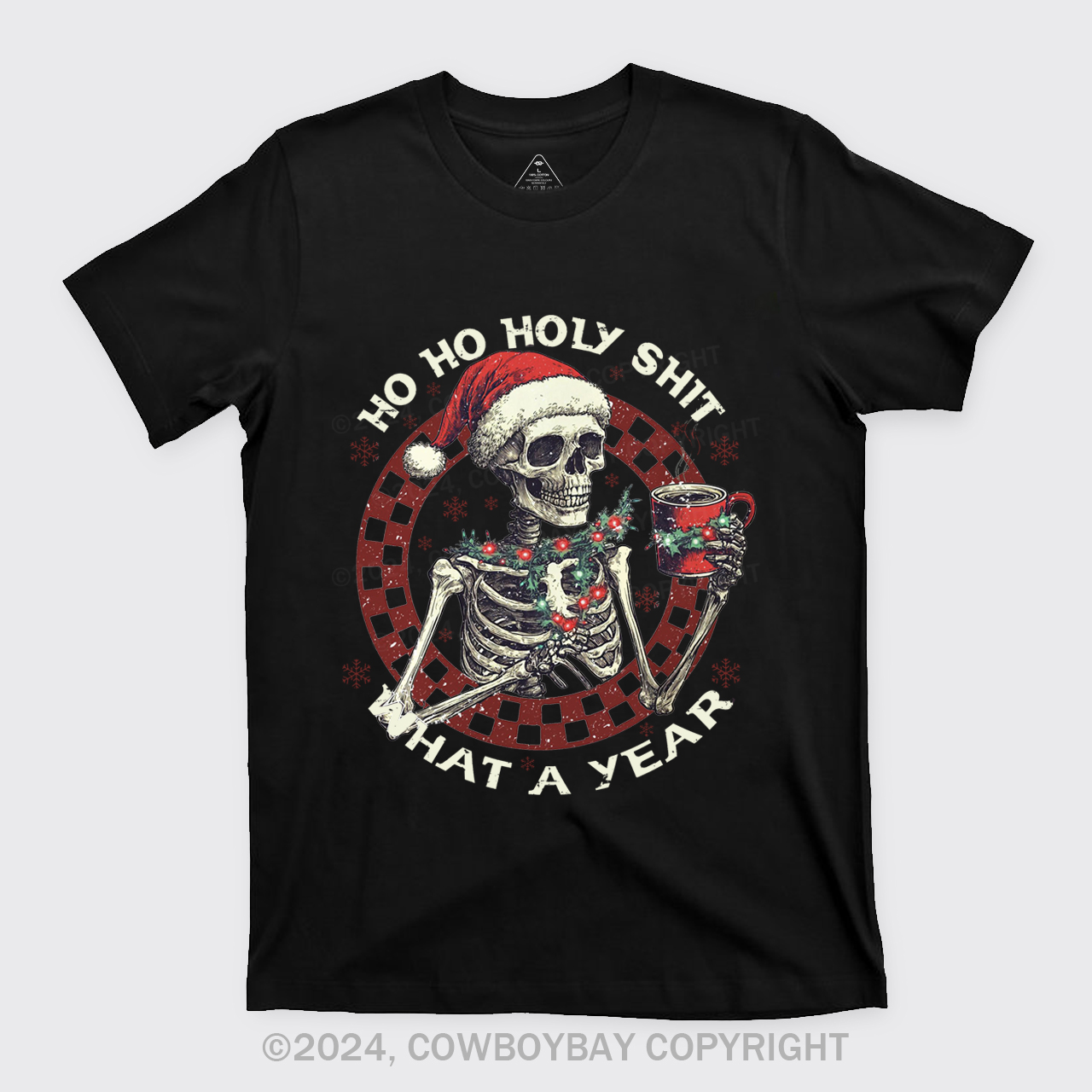 Ho Ho Holy Shit What A Year T-Shirts