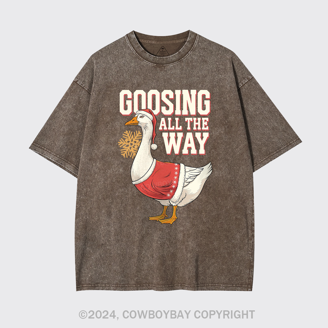 Goosing All The Way Garment-dye Tees
