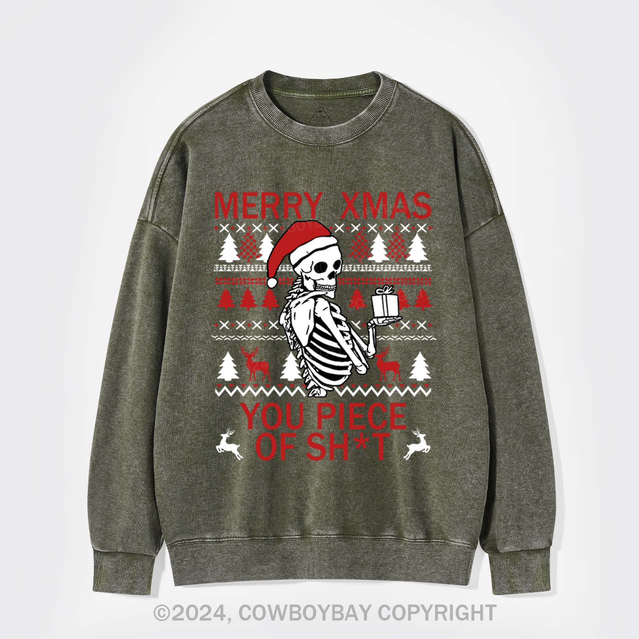Merry Xmas You Piece Of Sh*t Washed Sweatshirts