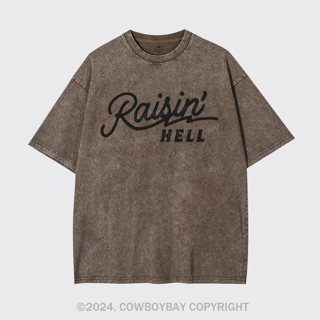 Raisin' Hell Funny & Humorous Garment-dye Tees