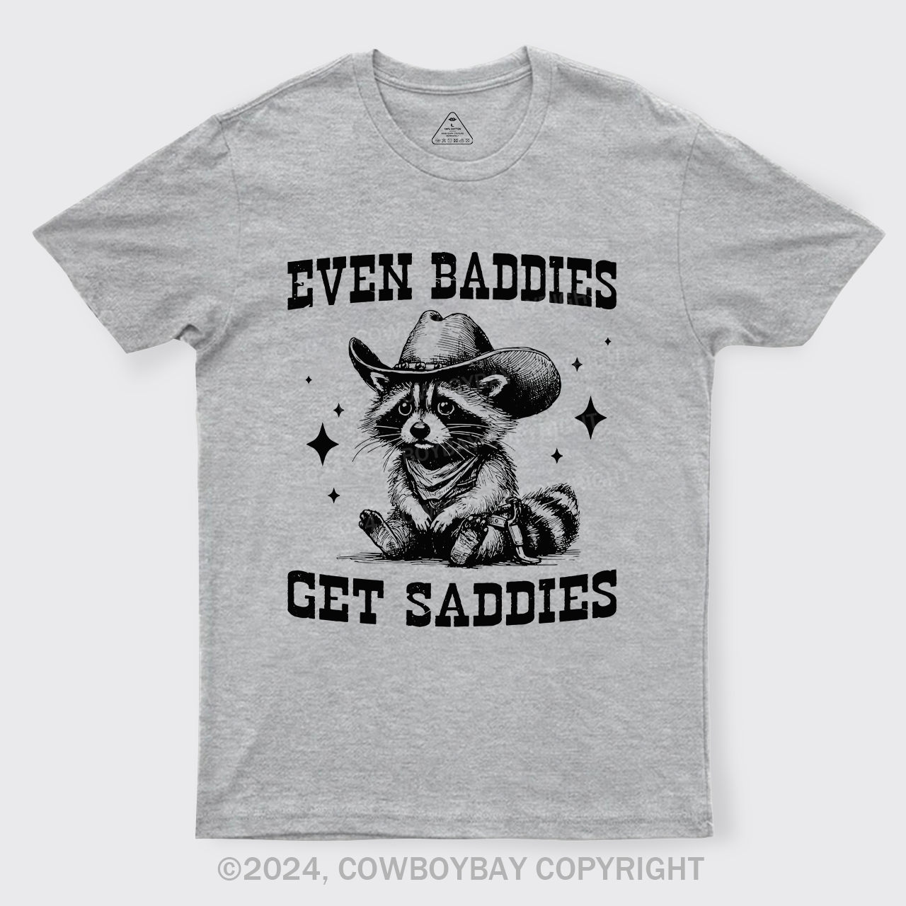 Even Baddies Get Saddies T-Shirts