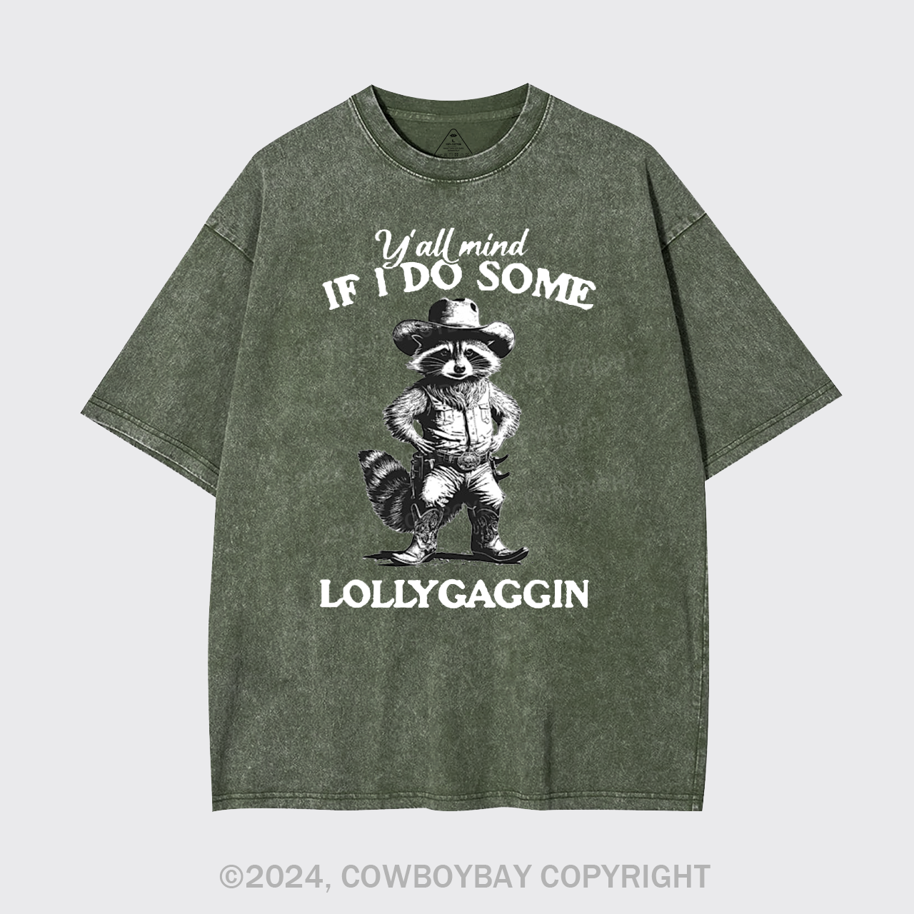 Y'all Mind If I Do Some Lollygaggin Garment-dye Tees