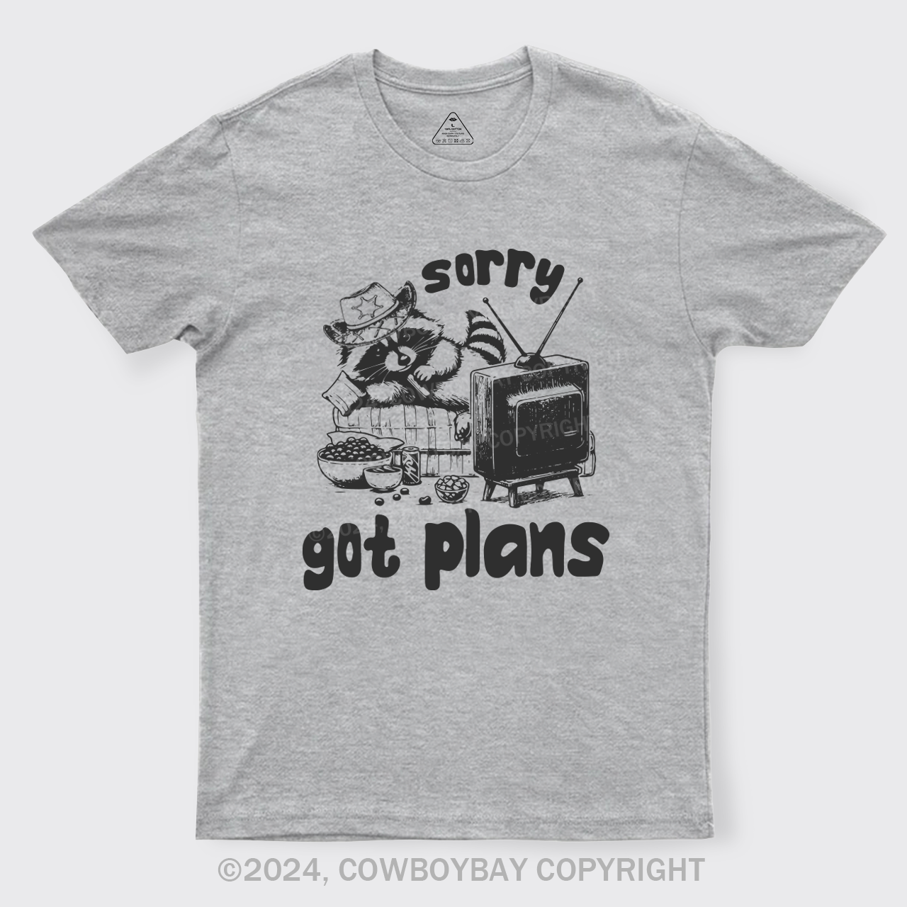 Sorry Got Plans T-Shirts