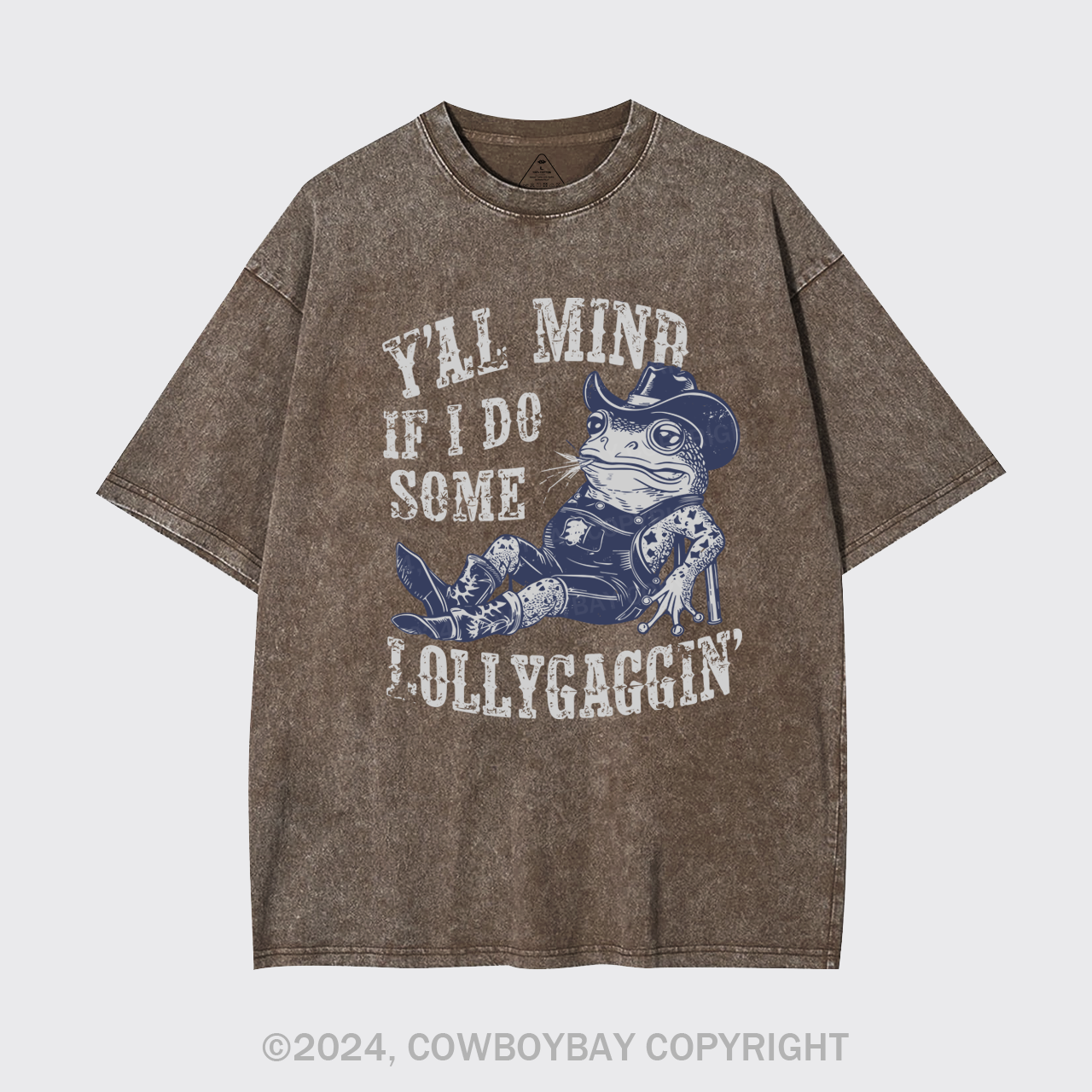 If I Do Some Lollygagging Funny Cowboy Frog Garment-dye Tees