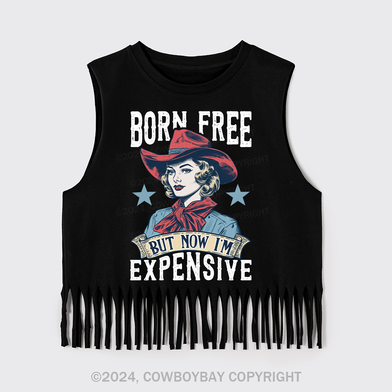 Born Free But Now I'm Expensive Fringe Tank