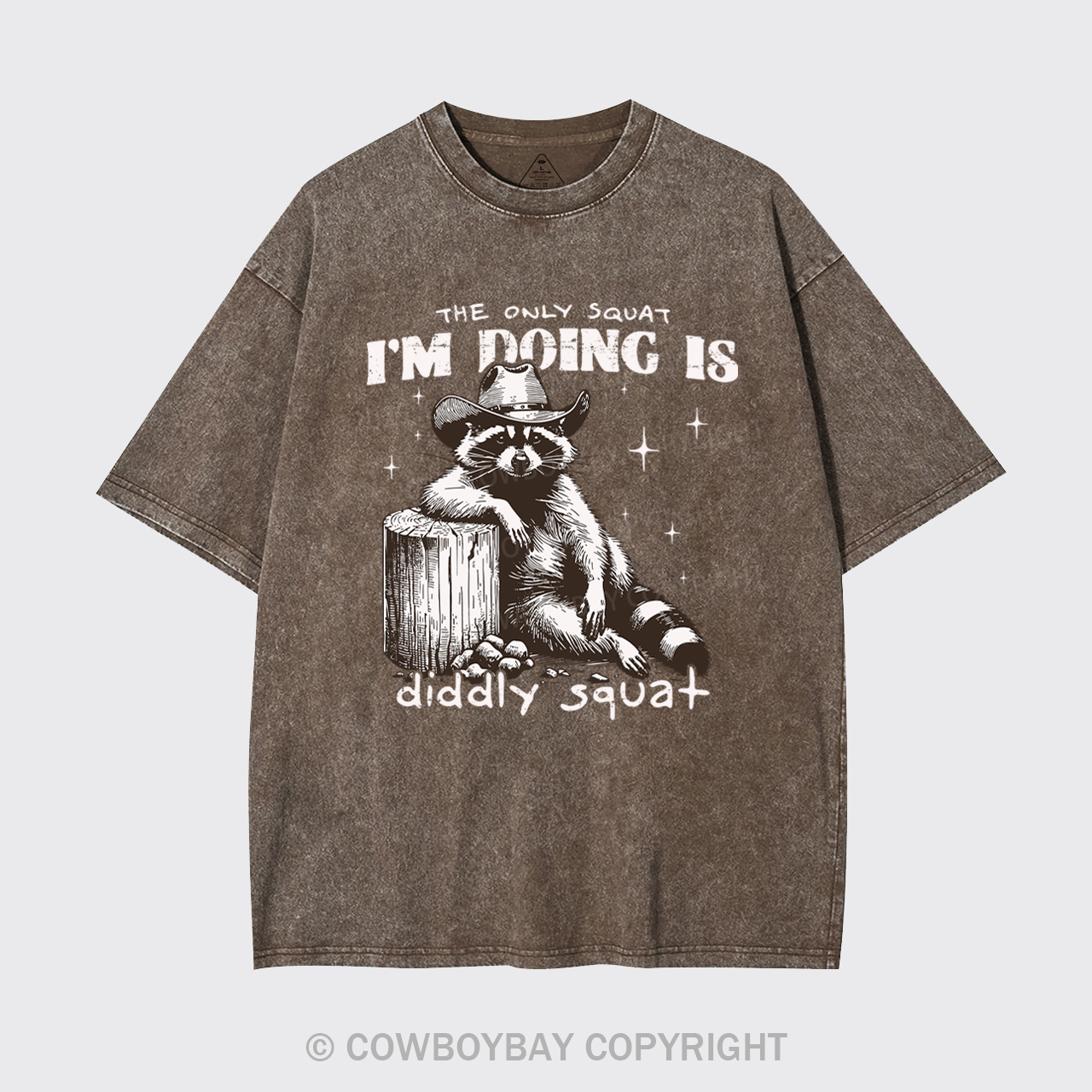 The Only Squat I'm Doing Is Diddly Squat Garment-dye Tees