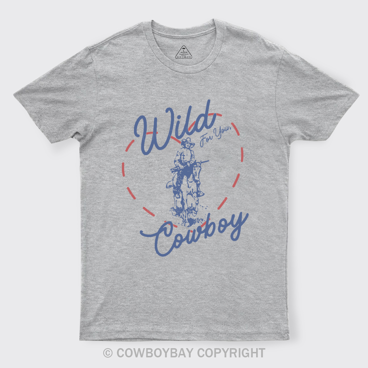 Wild For You Cowboy T-Shirts