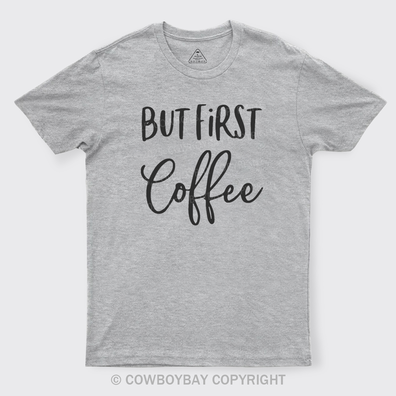But First Coffee T-Shirts