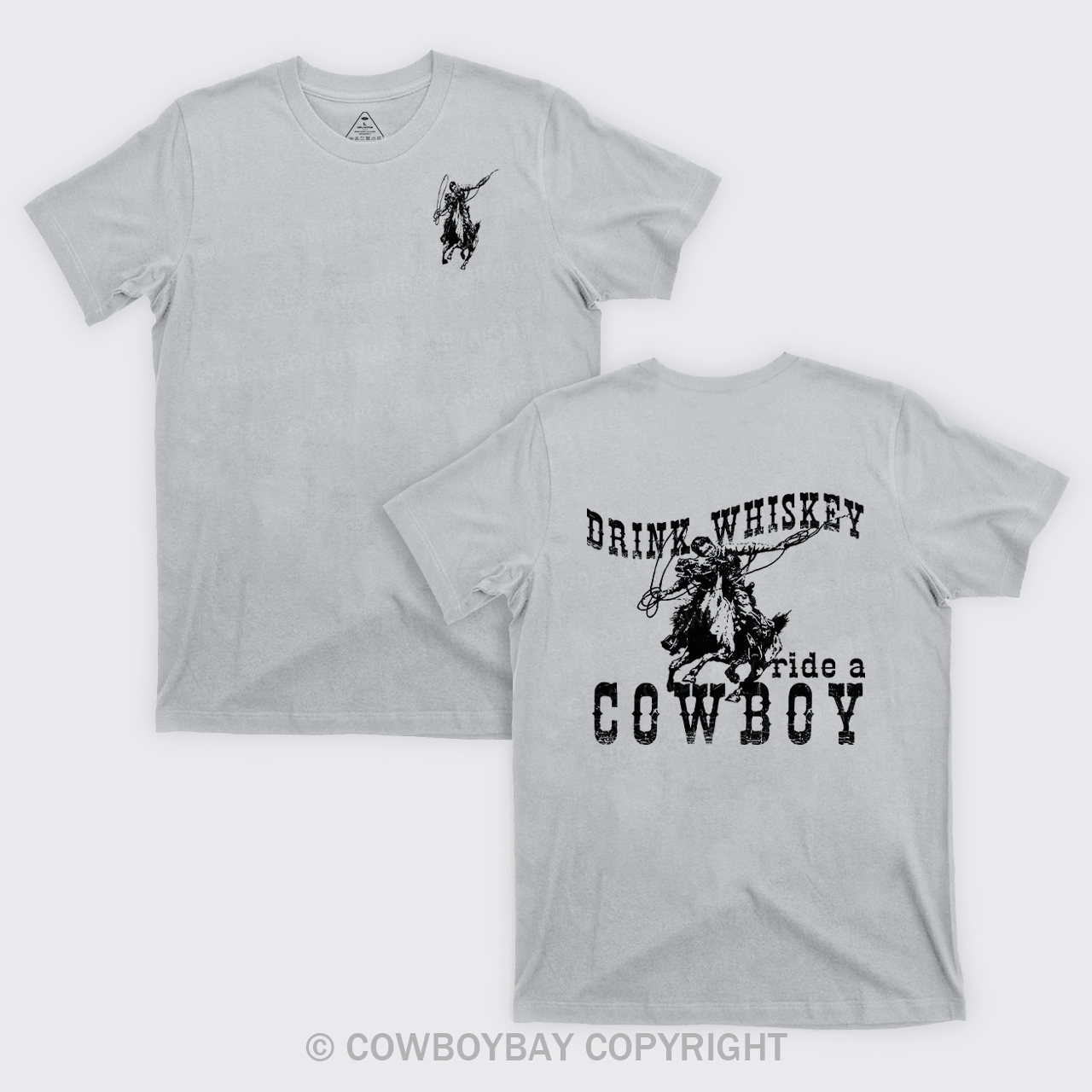 Drink Whiskey Ride A Cowboy T-shirts