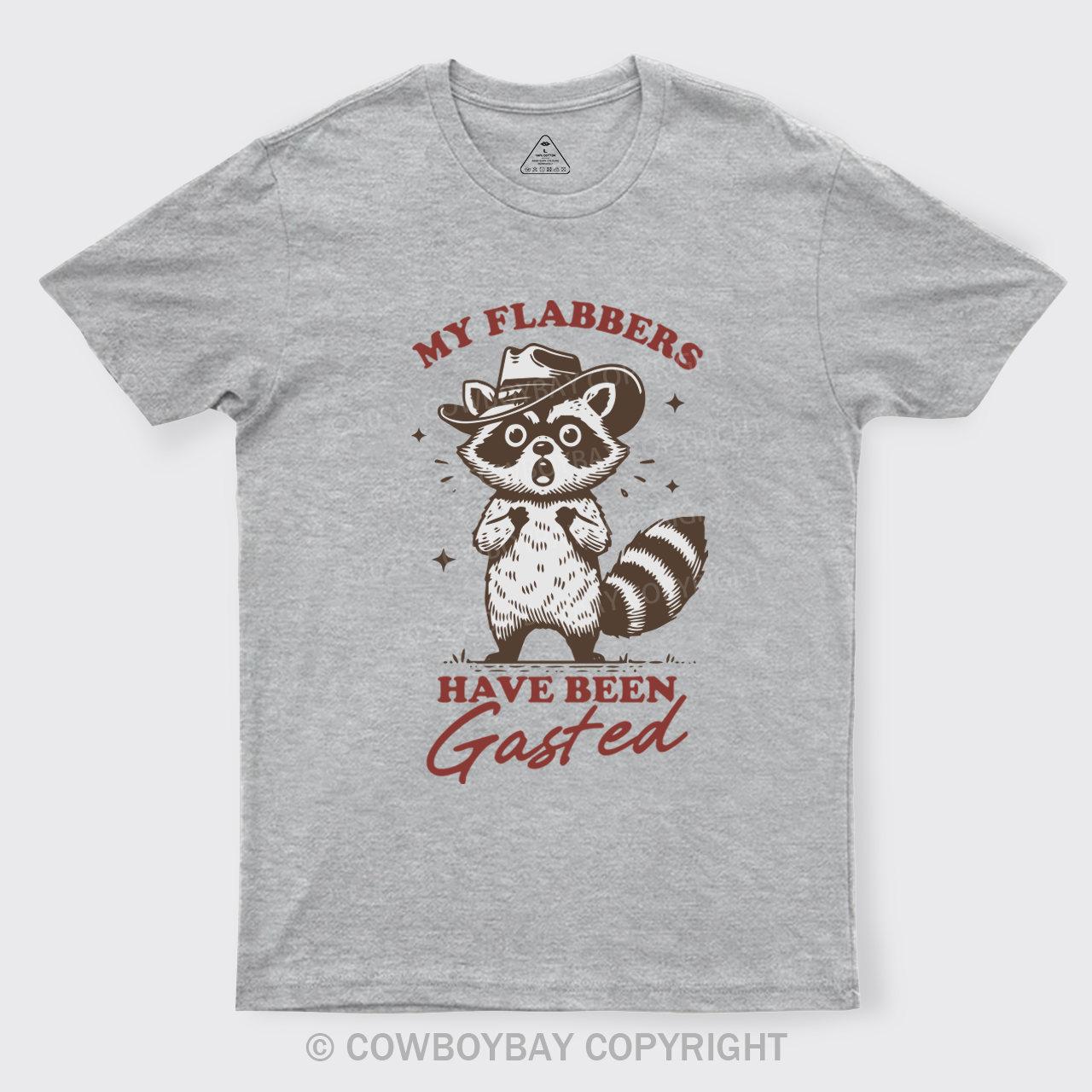 My Flabbers Have Been Gasted T-Shirts