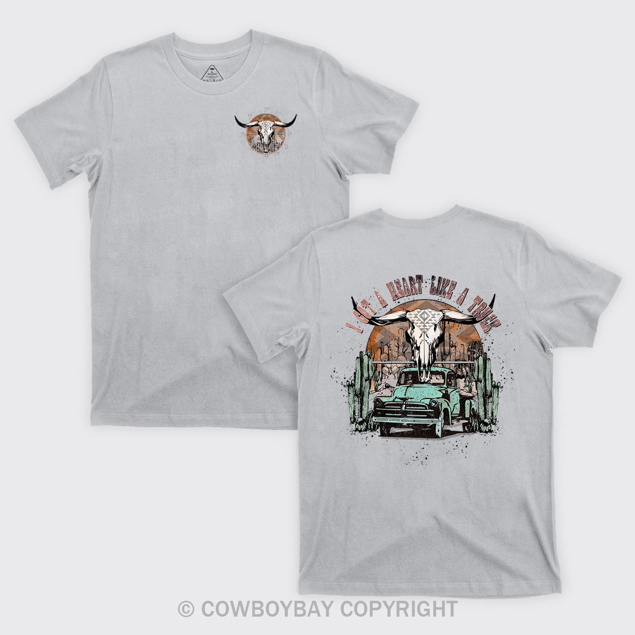 Heart Like A Truck Cowboy T-Shirts