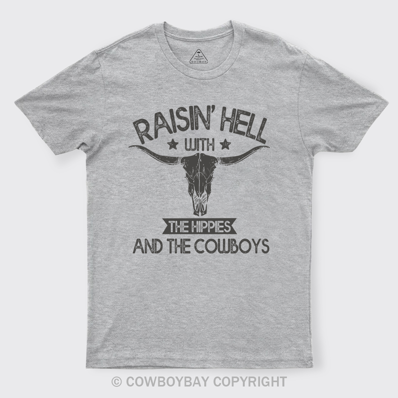 Raisin Hell With The Hippies Cowboy T-Shirts