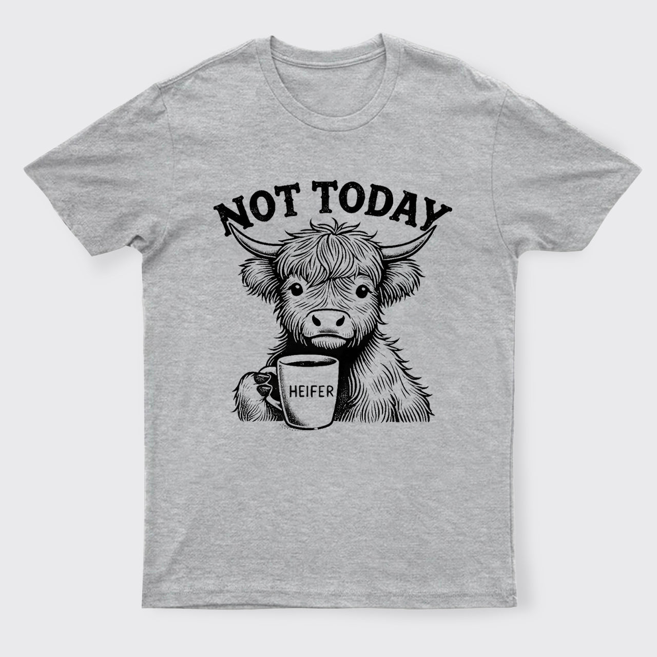 No Today T-Shirts