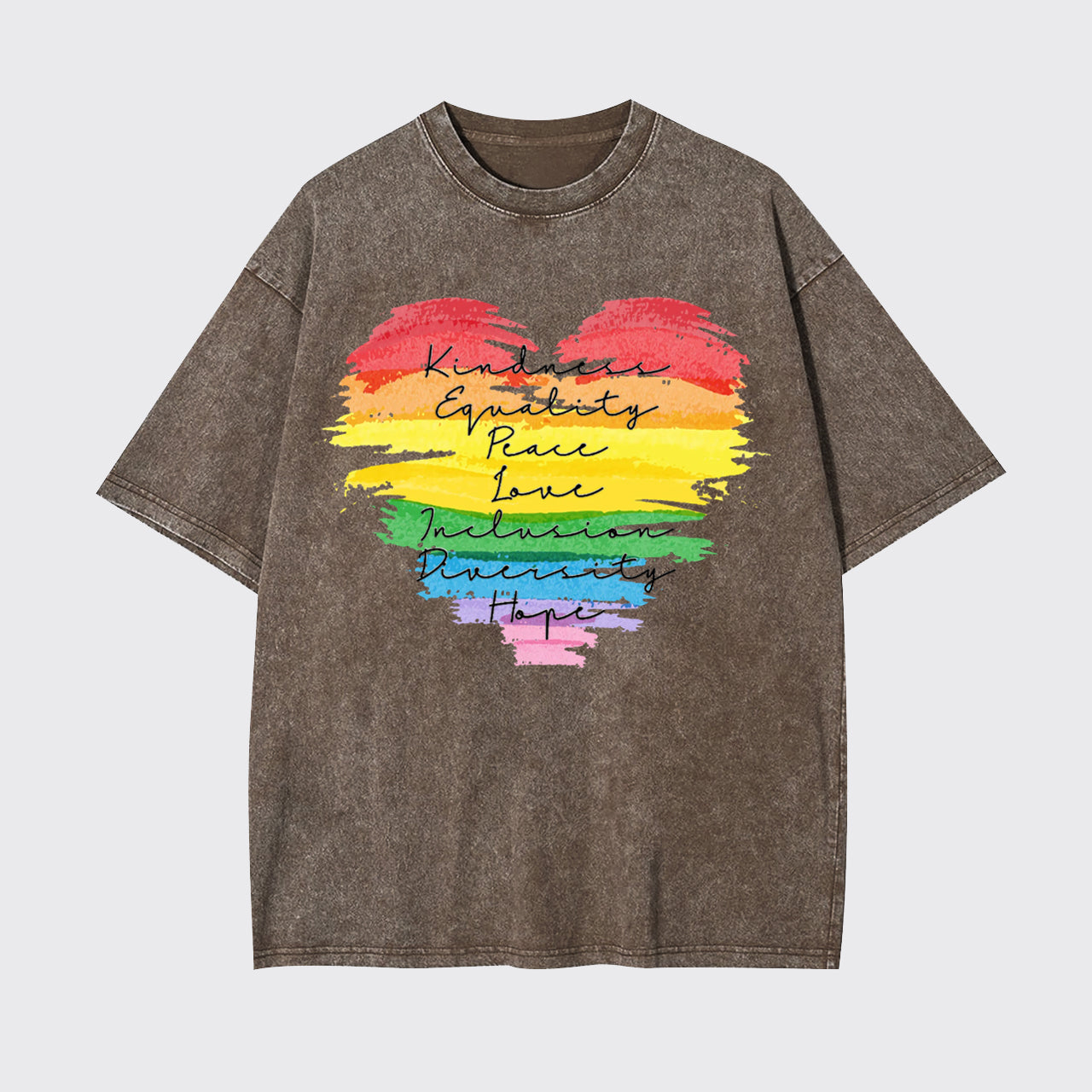 Kindness Equality Peace Love Garment-dye Tees