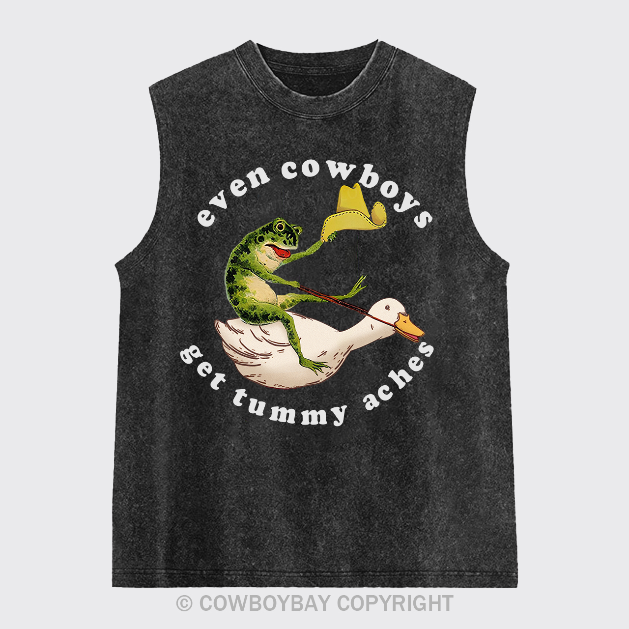 Even Cowboys Get Tummy Aches Washed Tanks