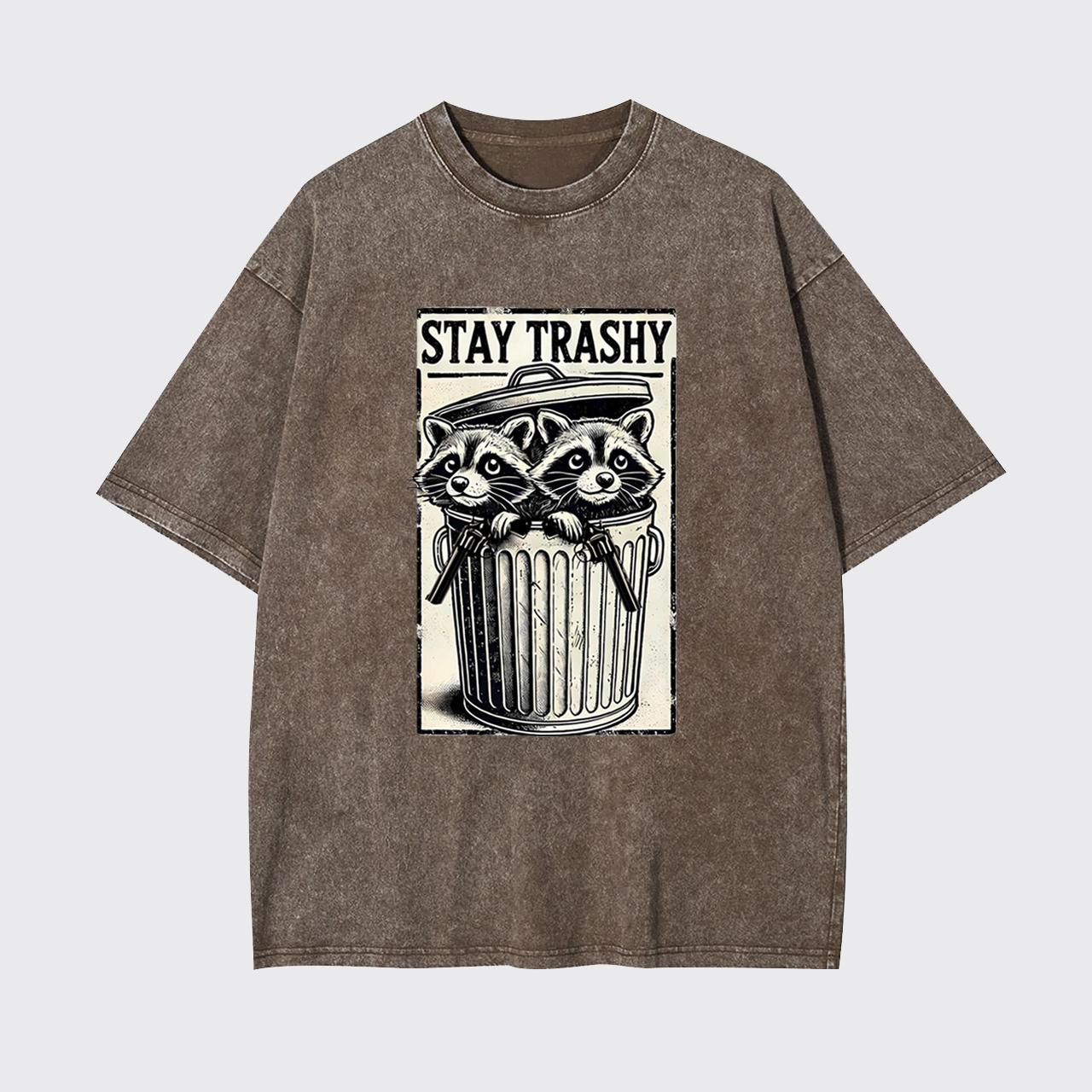 Funny Stay Trashy Raccoon Garment-dye Tees