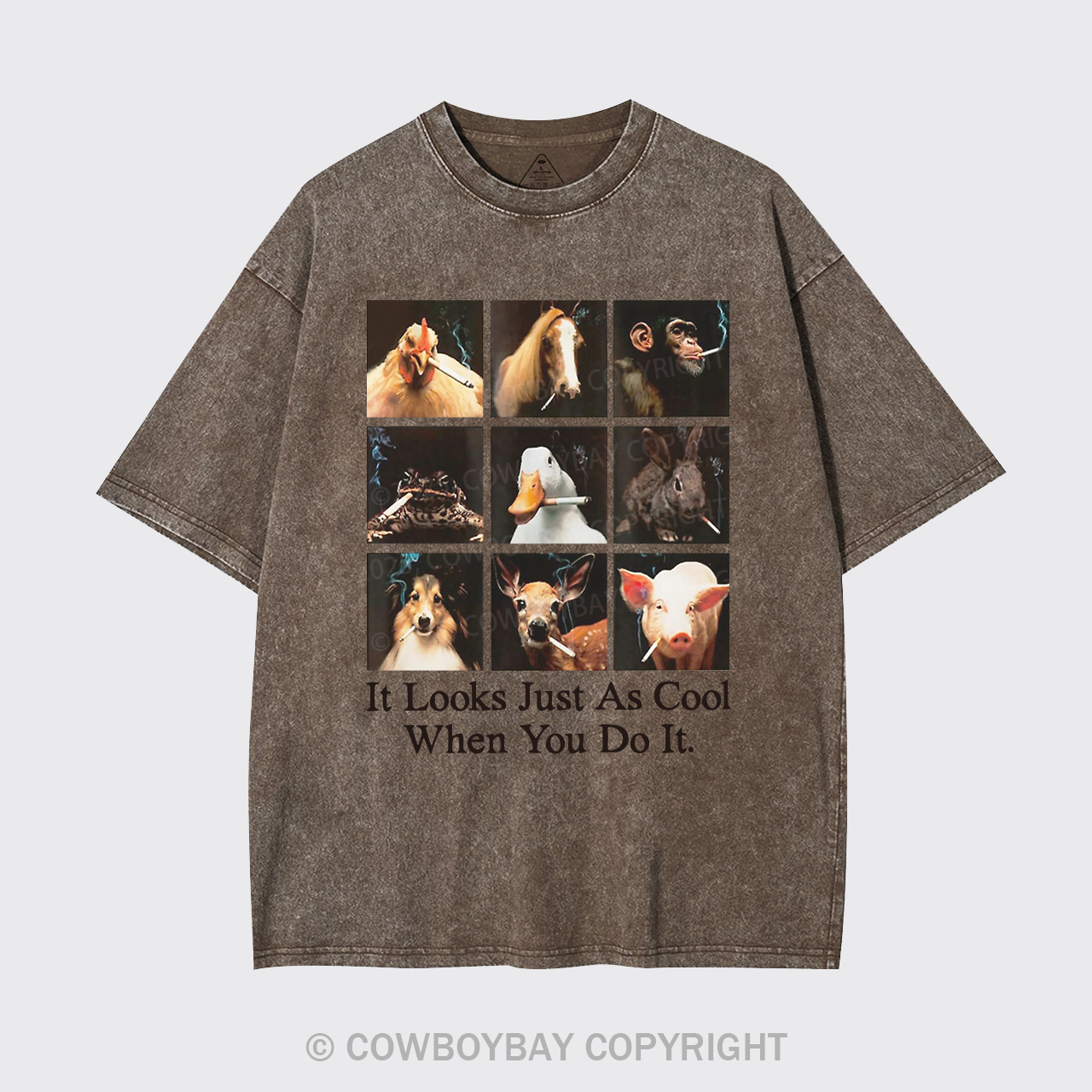 It Looks Just As Cool When You Do It Garment-dye Tees