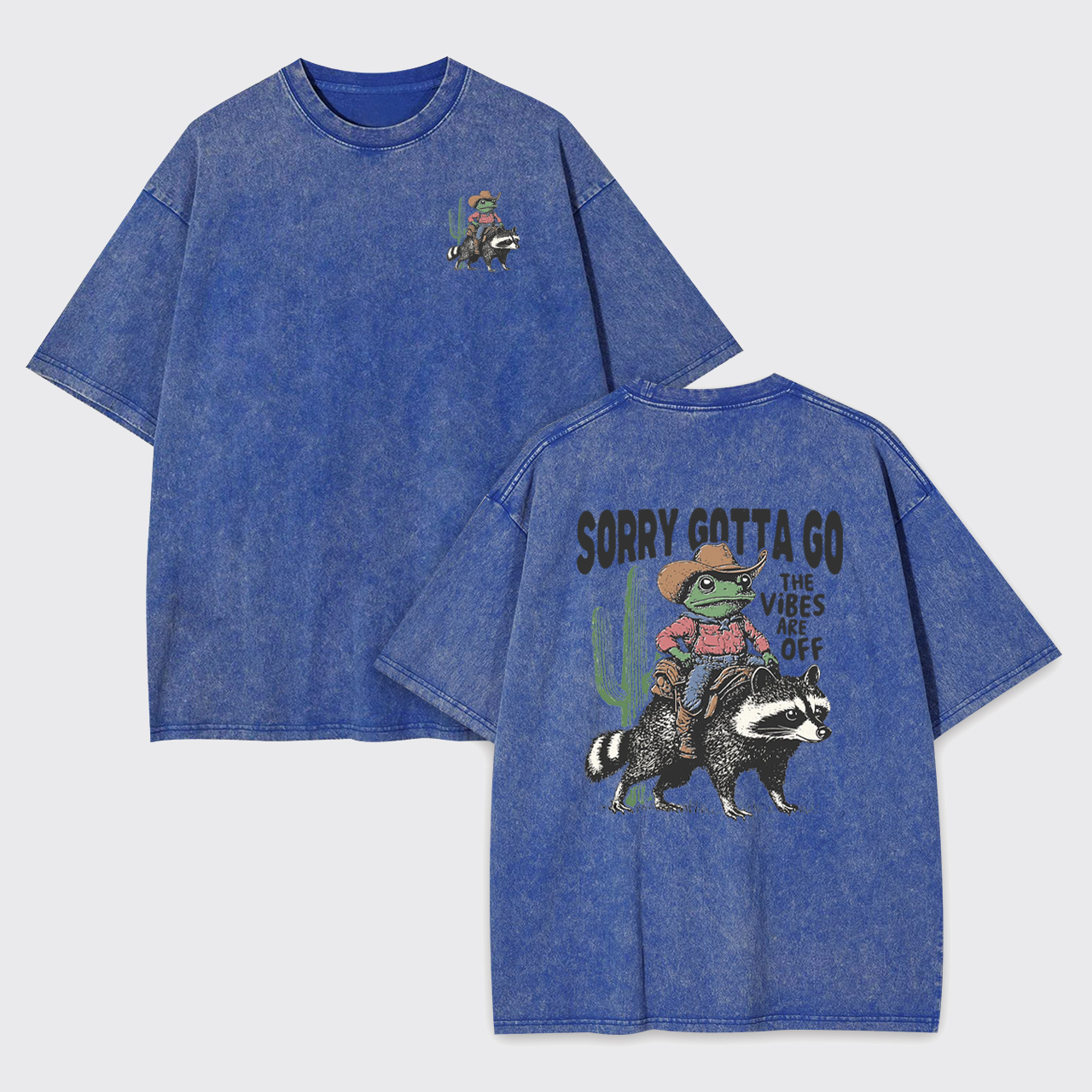 Sorry Gotta Go Funny Raccoon Garment-dye Tees