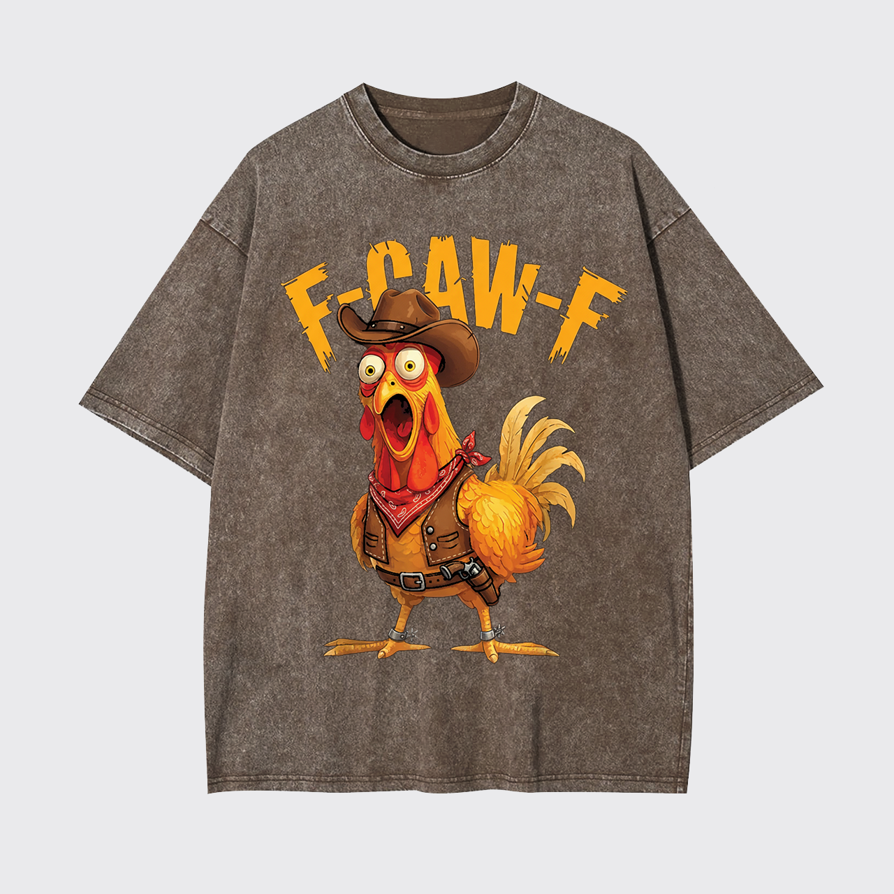 Funny Screaming Chicken F-CAW-F Garment-dye Tees