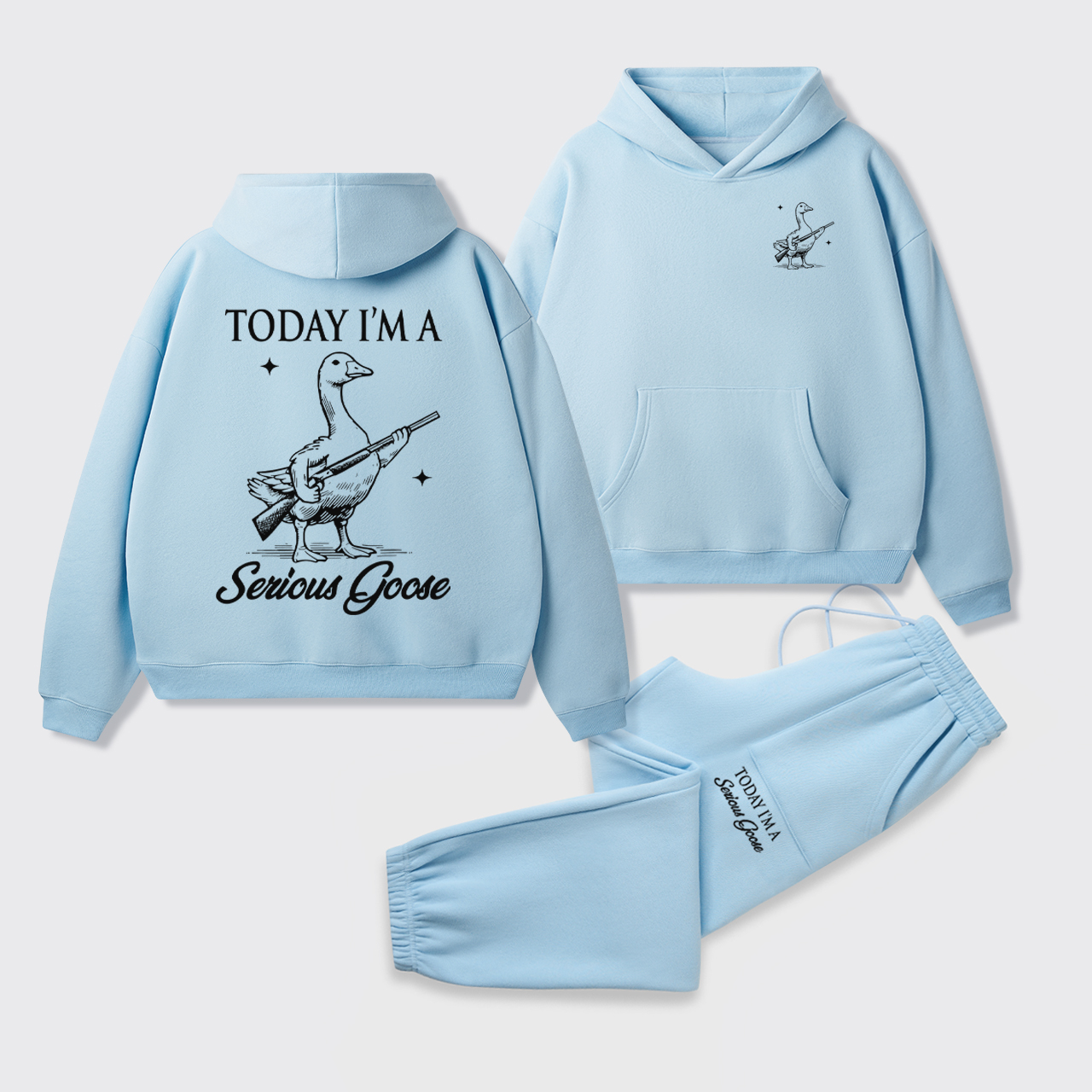 Today I'm Serious Goose Fleece Hoodie Set