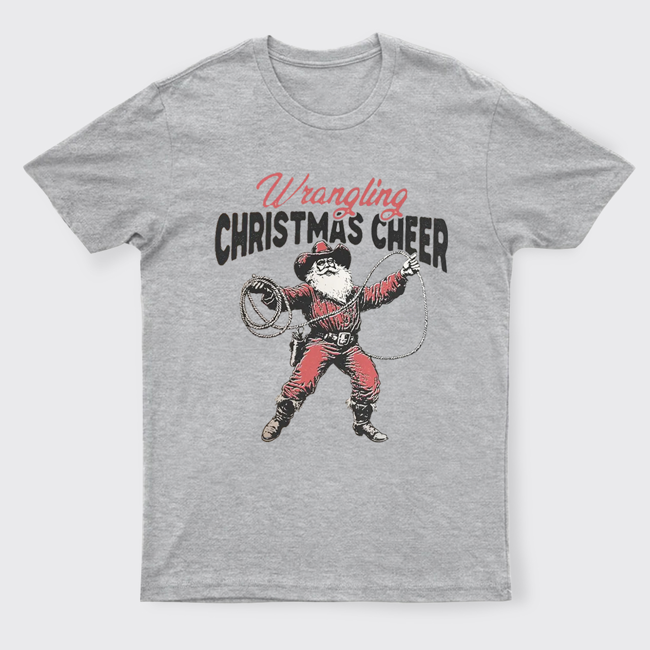 Wrangling Christmas Cheer T-Shirts
