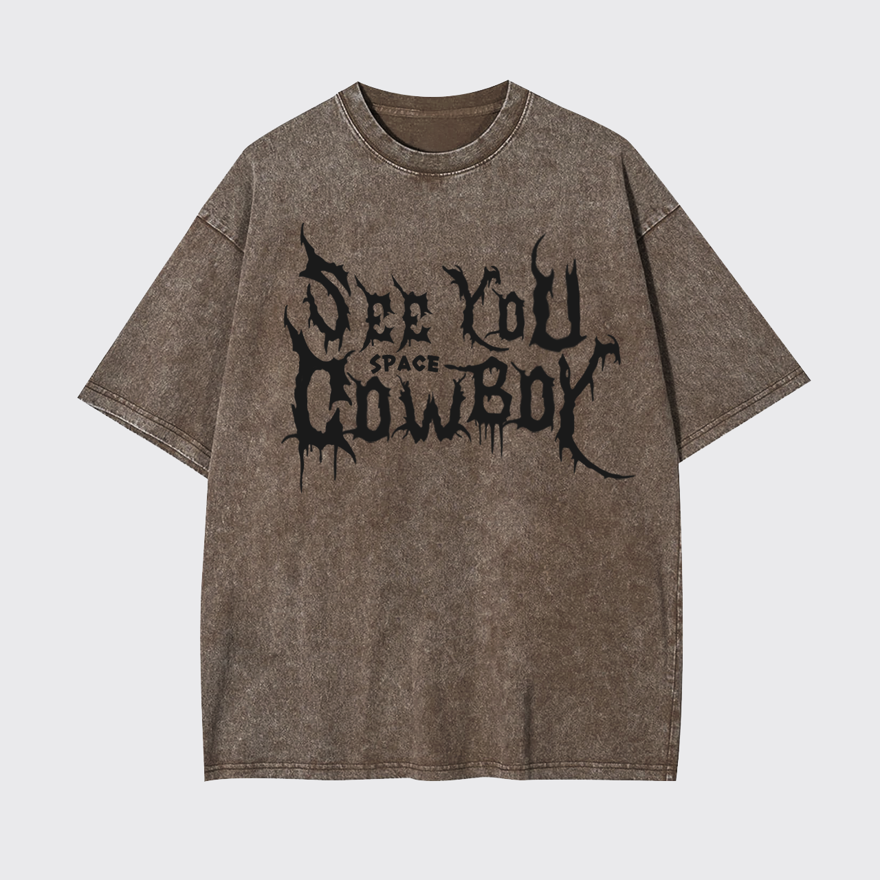 See You Space Cowboy Garment-dye Tees
