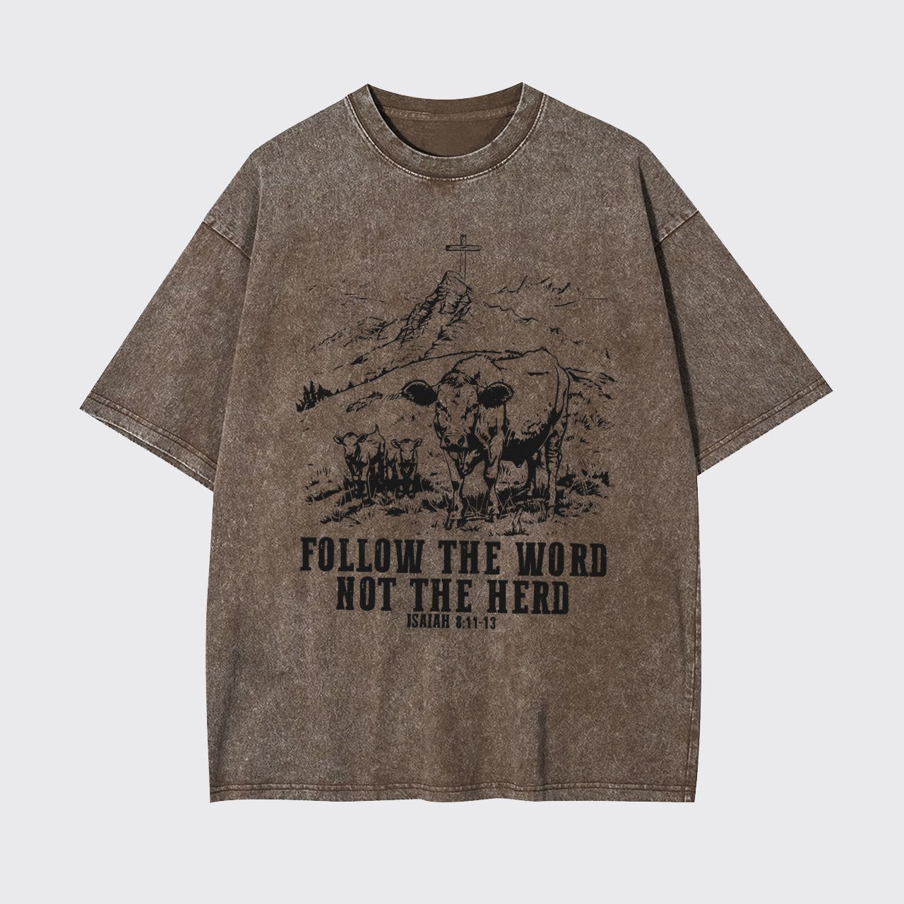 Follow The Word Not The Herd Garment-dye Tees