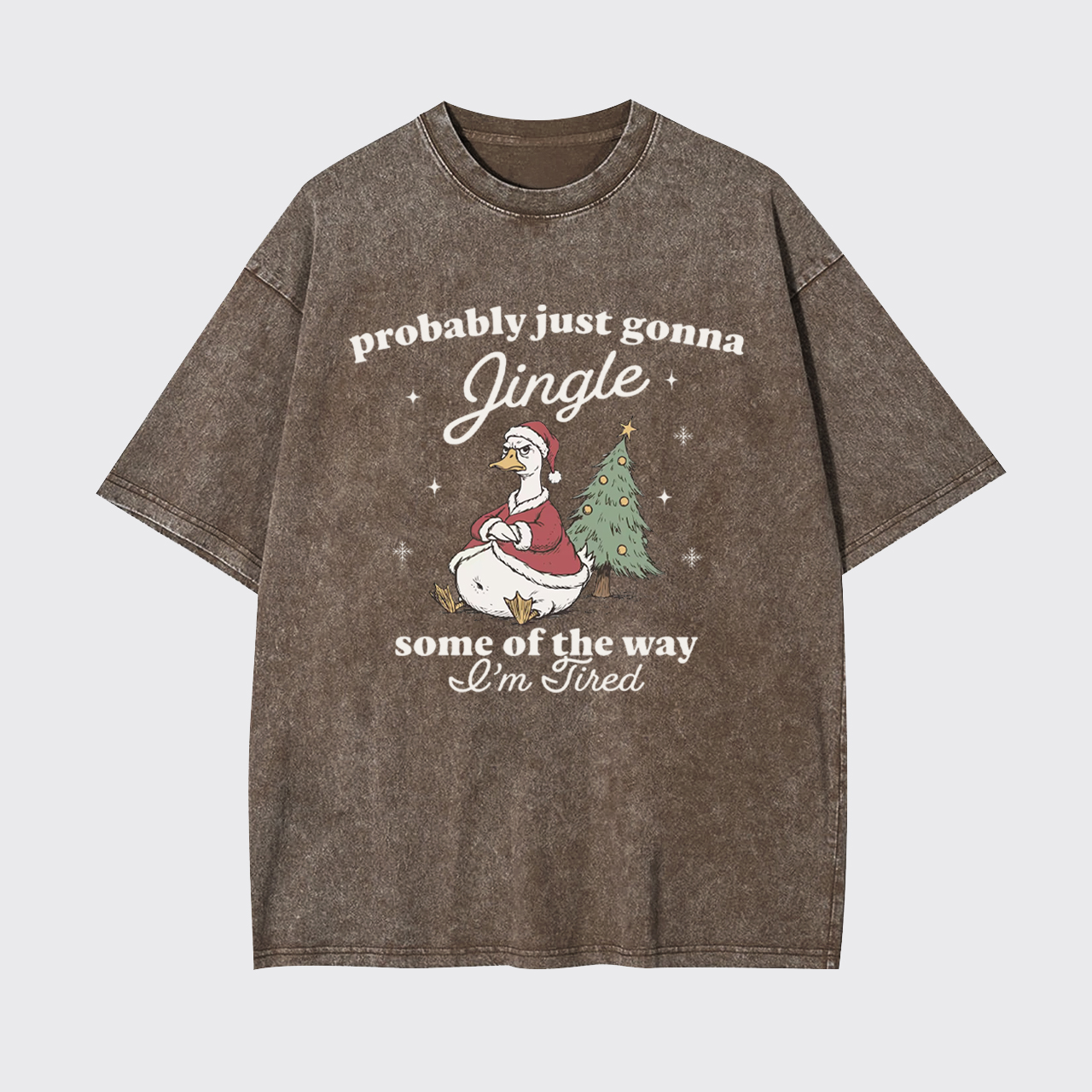 Funny Tired Christmas Goose Garment-dye Tees