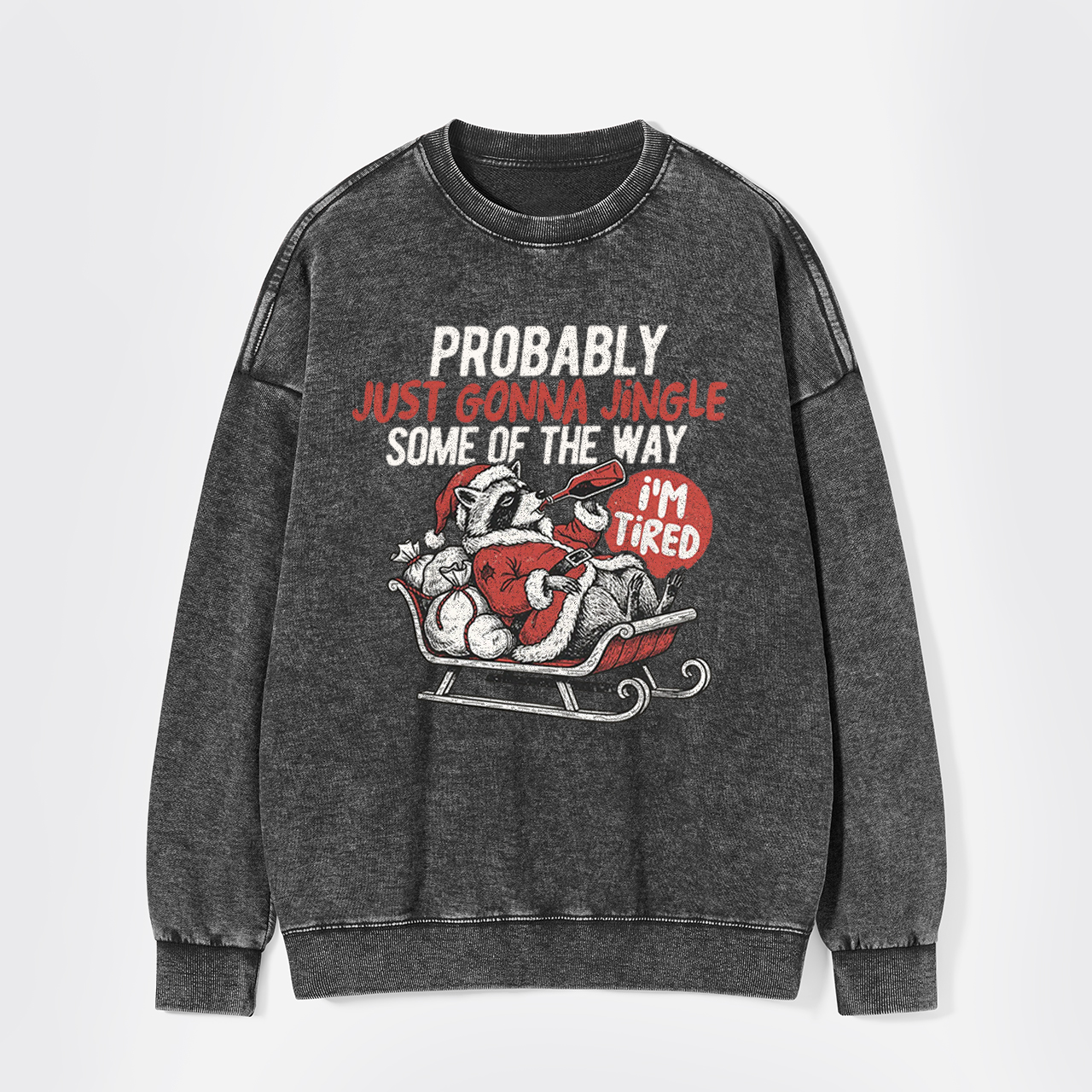 Humorous Christmas Tired Raccoon Washed Sweatshirts