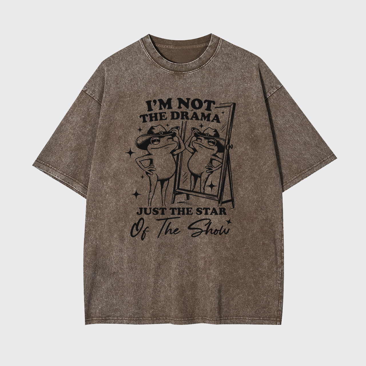 I'm Not The Drama Garment-dye Tees