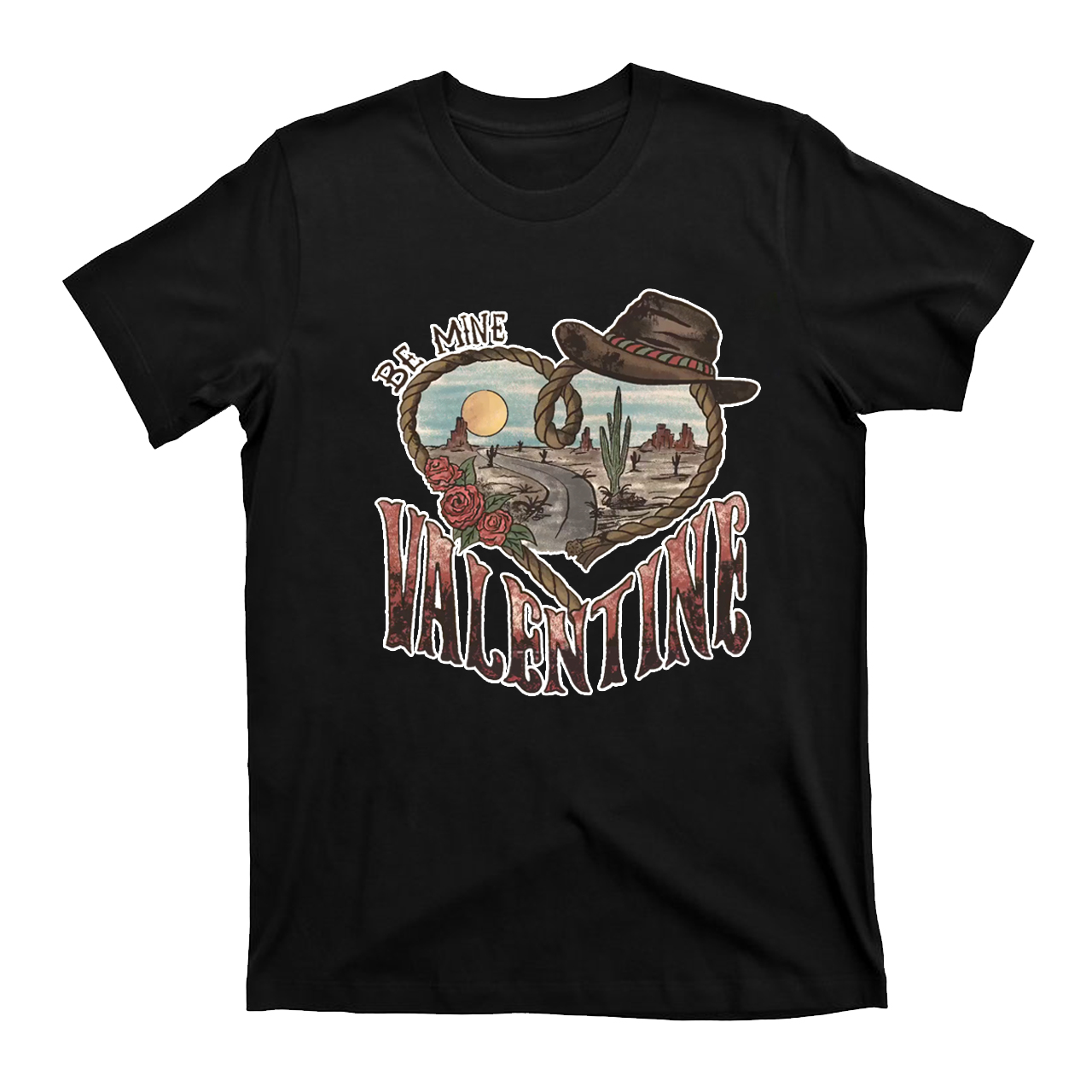 Be Mine Western Desert Valentine T-Shirts