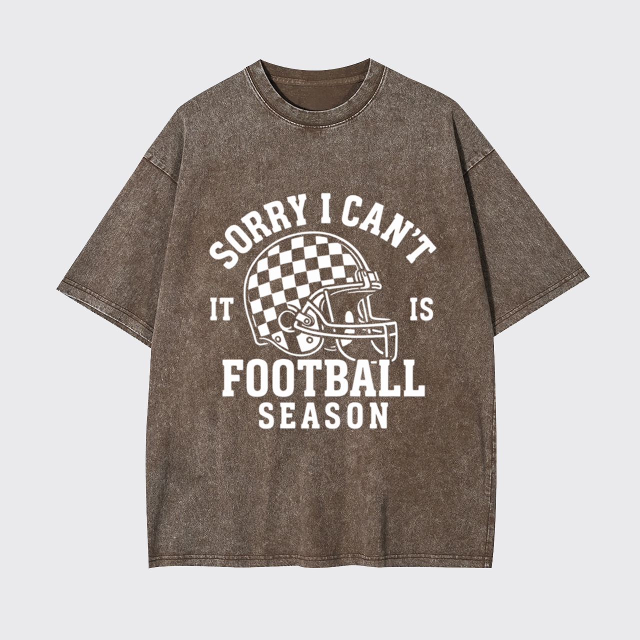 Sorry I Can't It Is Football Season Garment-dye Tees