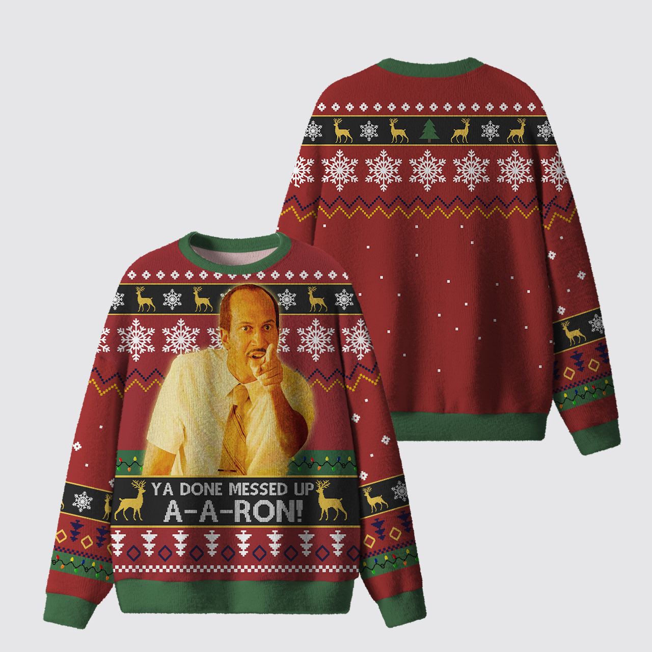 Ya Done Messed Up Christmas Ugly Knit Sweatshirt