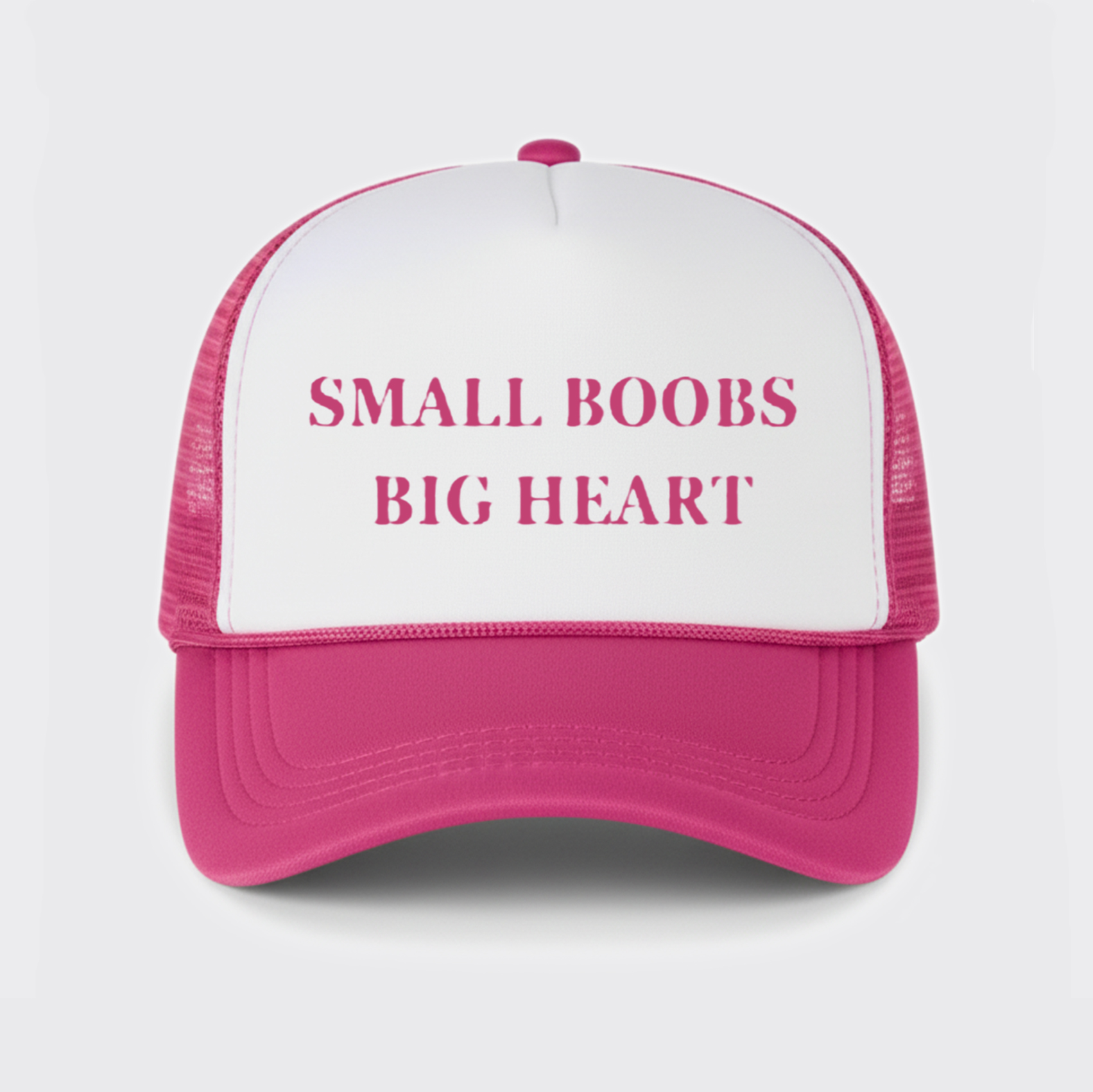 Small Boobs Big Heart Trucker Hat