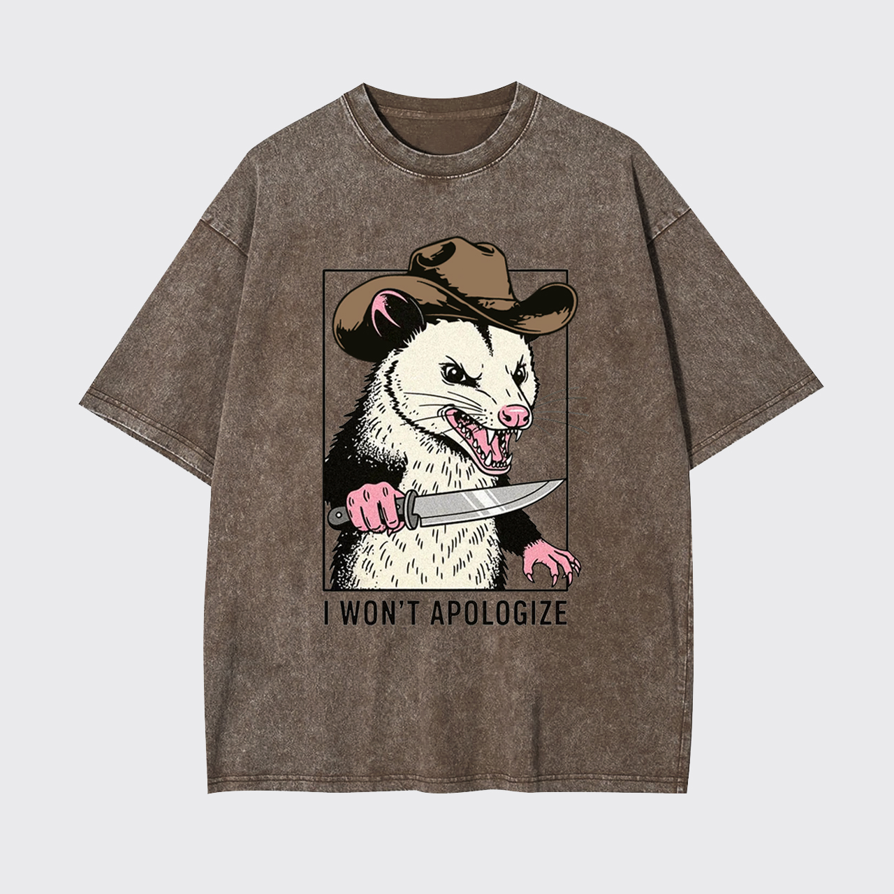Sarcastic Opossum I Won't Apologize Garment-dye Tees