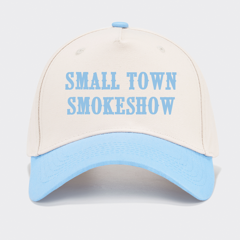 Small Town Smokeshow Baseball Cap