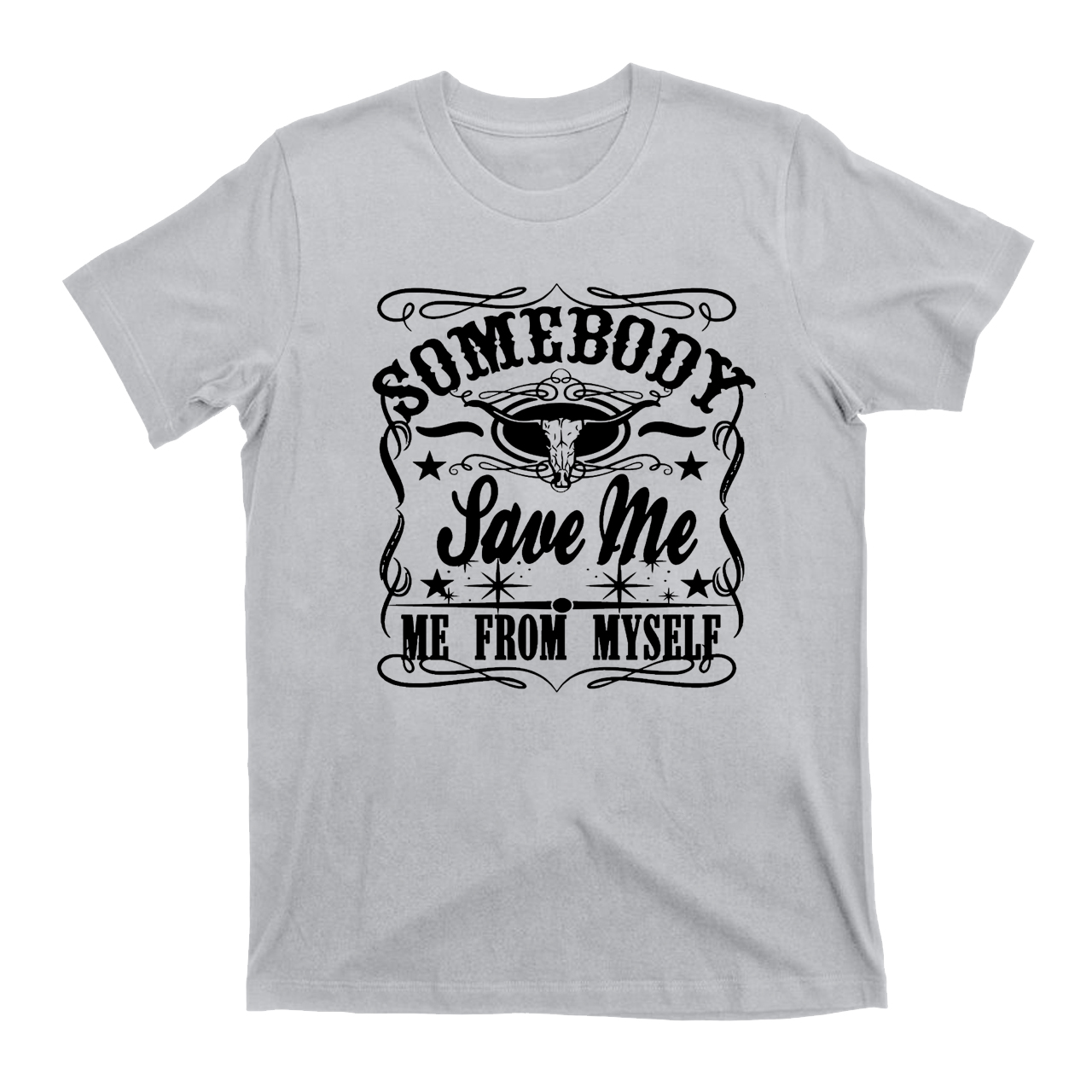Somebody  Save Me  Western T-Shirt