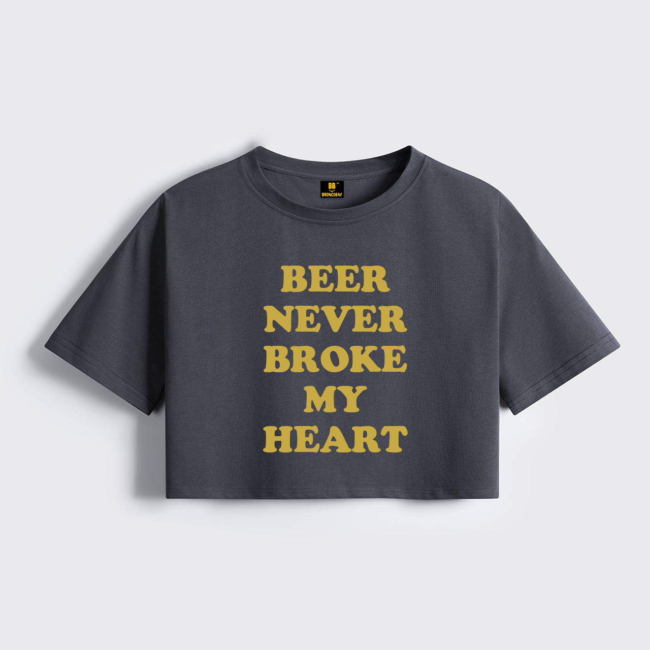Beer Never Broke My Heart Cropped Boxy Tee