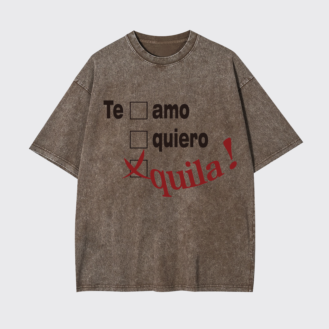 Tequila Lover Garment-dye Tees
