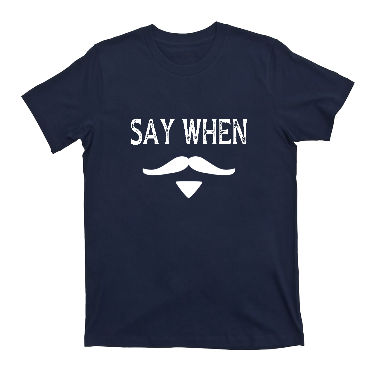 Say When West Cowbaybay T-Shirts