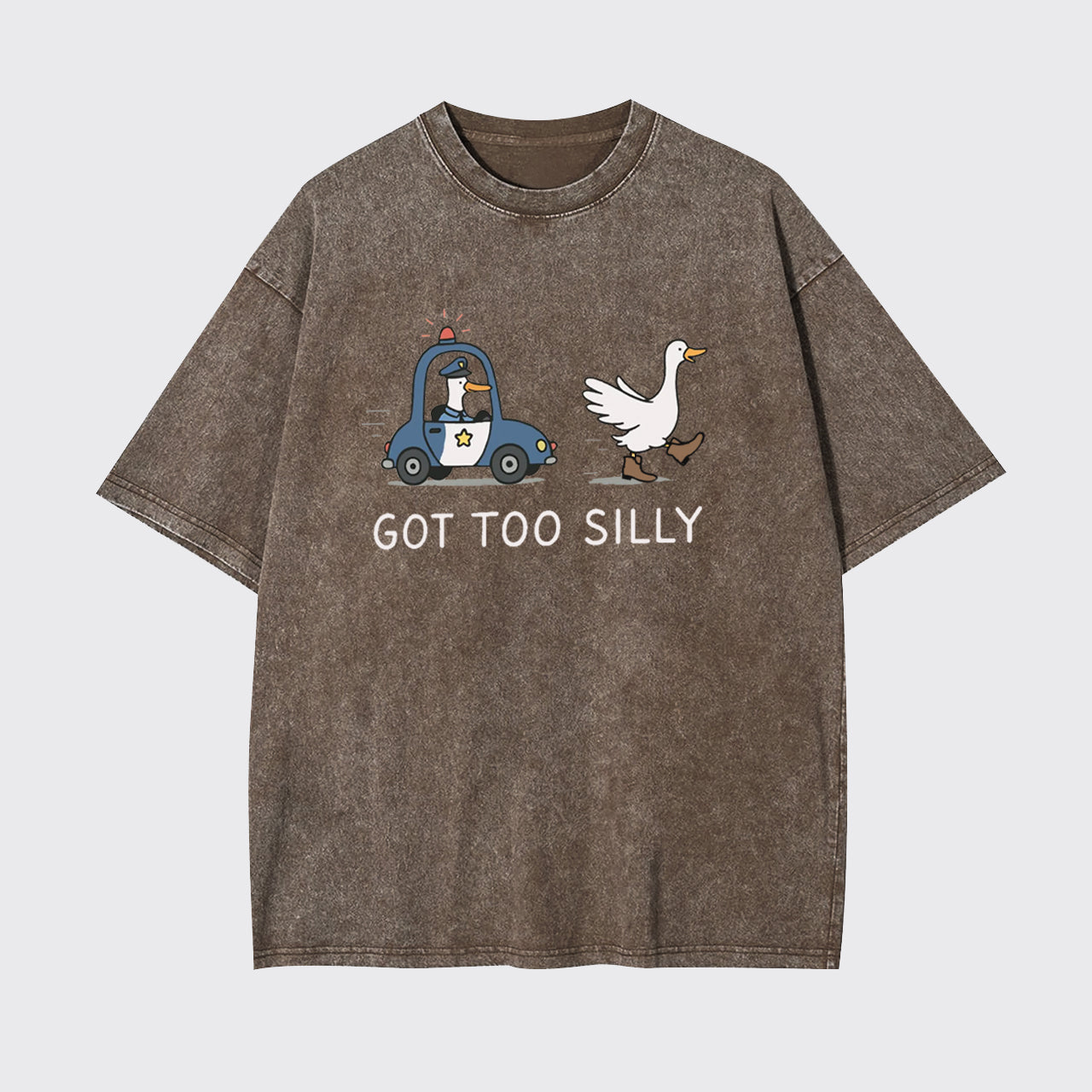 Funny Goose Got Too Silly Garment-dye Tees
