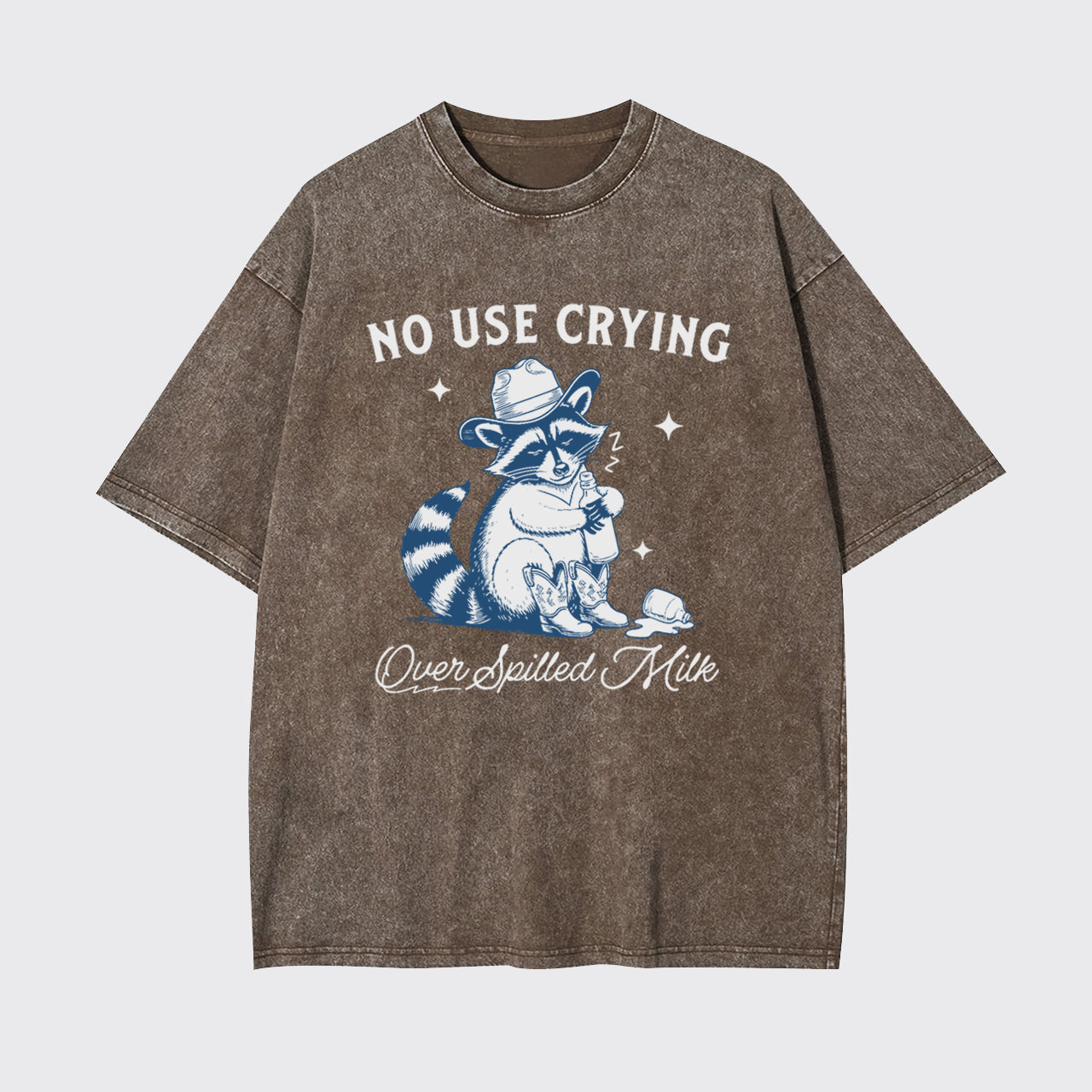 Funny Raccoon-No Use Crying Over Spilled Milk Garment-dye Tees