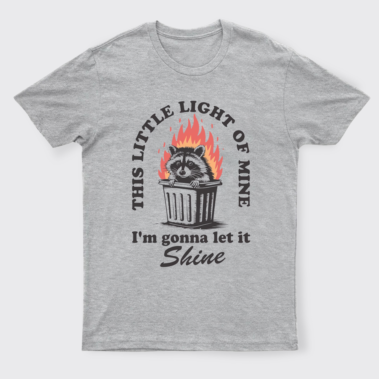 Funny Dumpster Fire T-Shirts