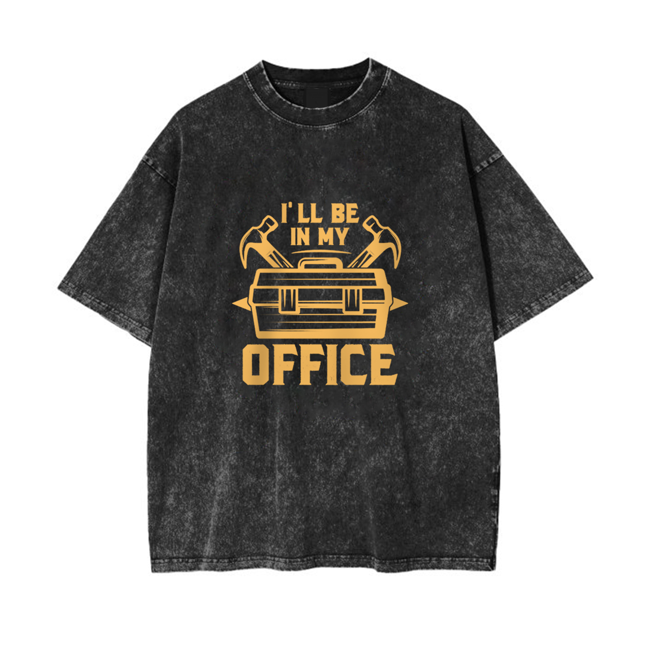 I��ll Be In My Office Garment-dye Tees