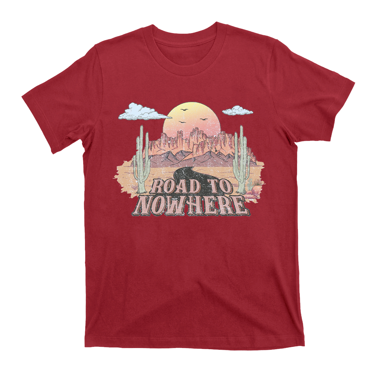 Desert Drifter Road To Nowhere T-Shirts