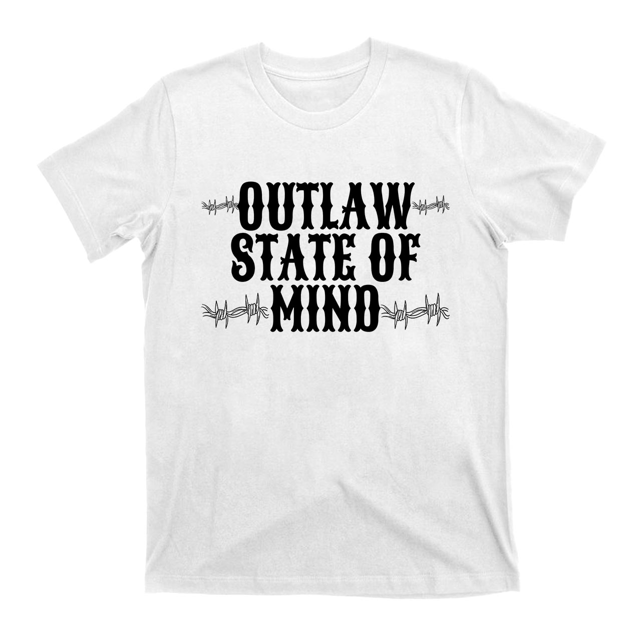 Outlaw State Of Mind Cowboy T-Shirts