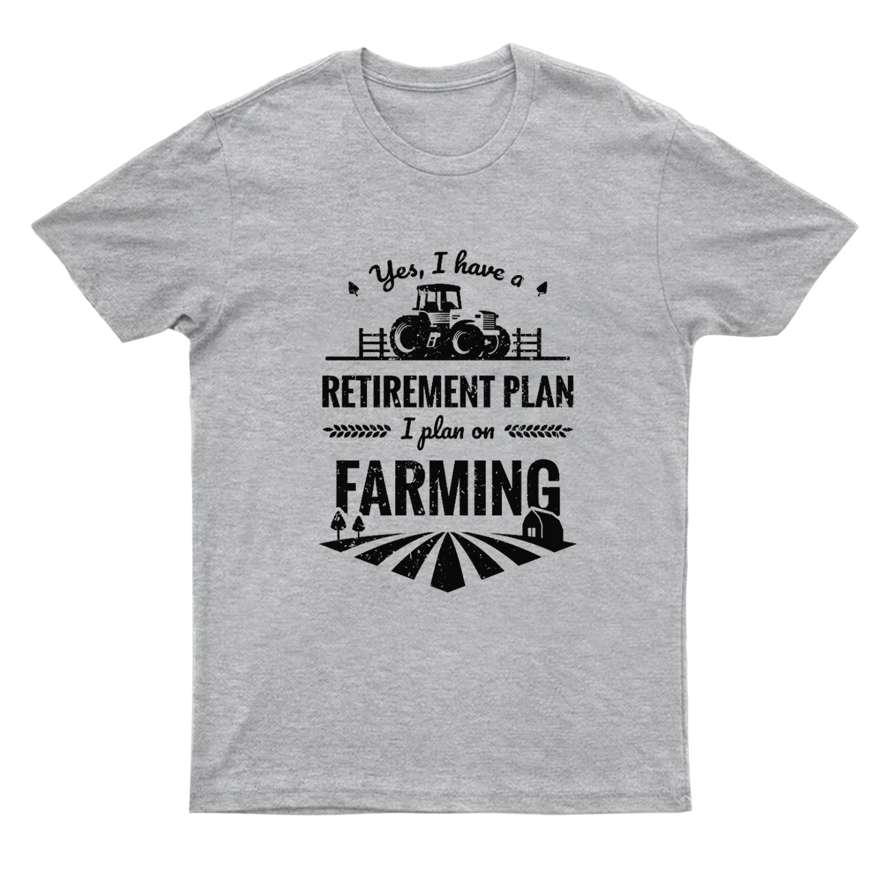 I Plan On Farming T-shirt