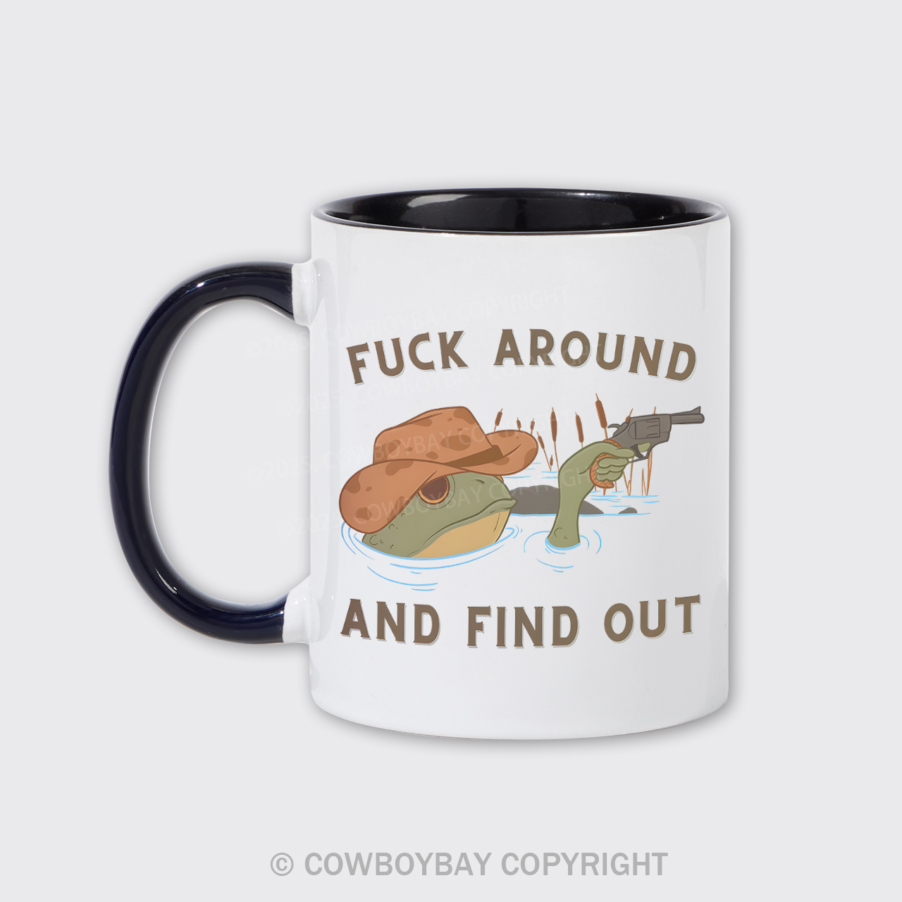 Fuck Around And Find Out Mug