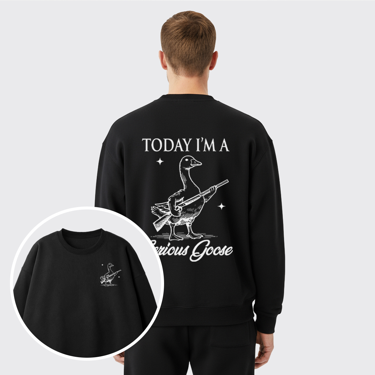 Today I'm Serious Goose Fleece Sweatshirt